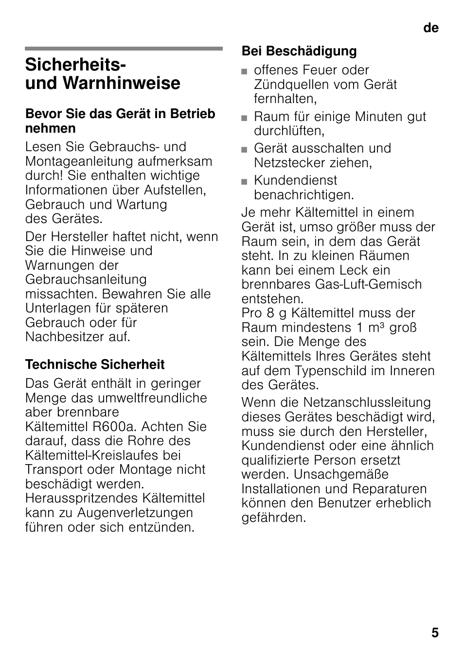 De inhaltsverzeichnisde gebrauchsanleitung, Sicherheits- und warnhinweise, Bevor sie das gerät in betrieb nehmen | Technische sicherheit, Bei beschädigung | Neff KI8513D30 User Manual | Page 5 / 87
