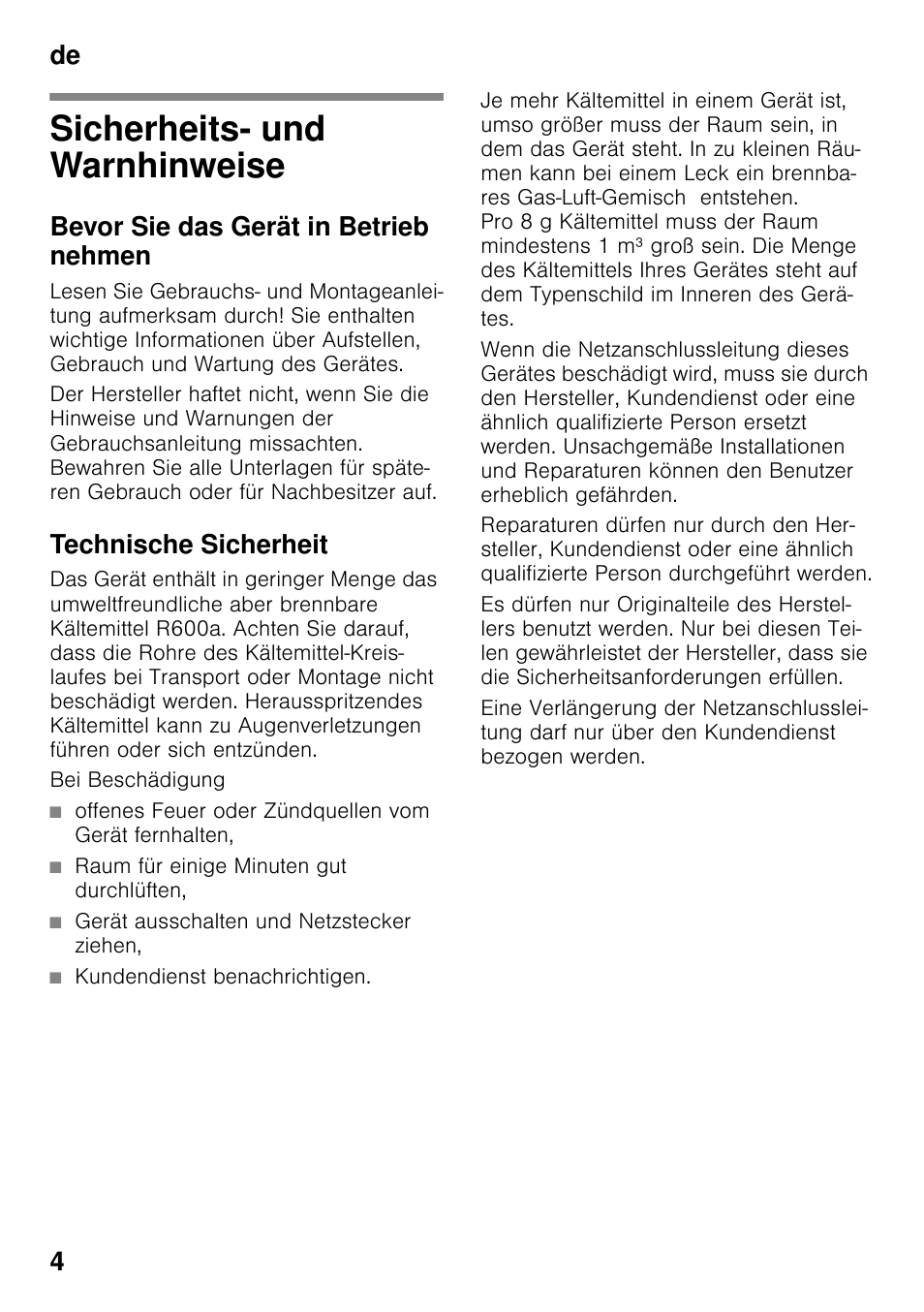 De inhaltsverzeichnisde gebrauchsanleitung, Sicherheits- und warnhinweise, Bevor sie das gerät in betrieb nehmen | Technische sicherheit, De 4 | Neff K4316X8 User Manual | Page 4 / 62