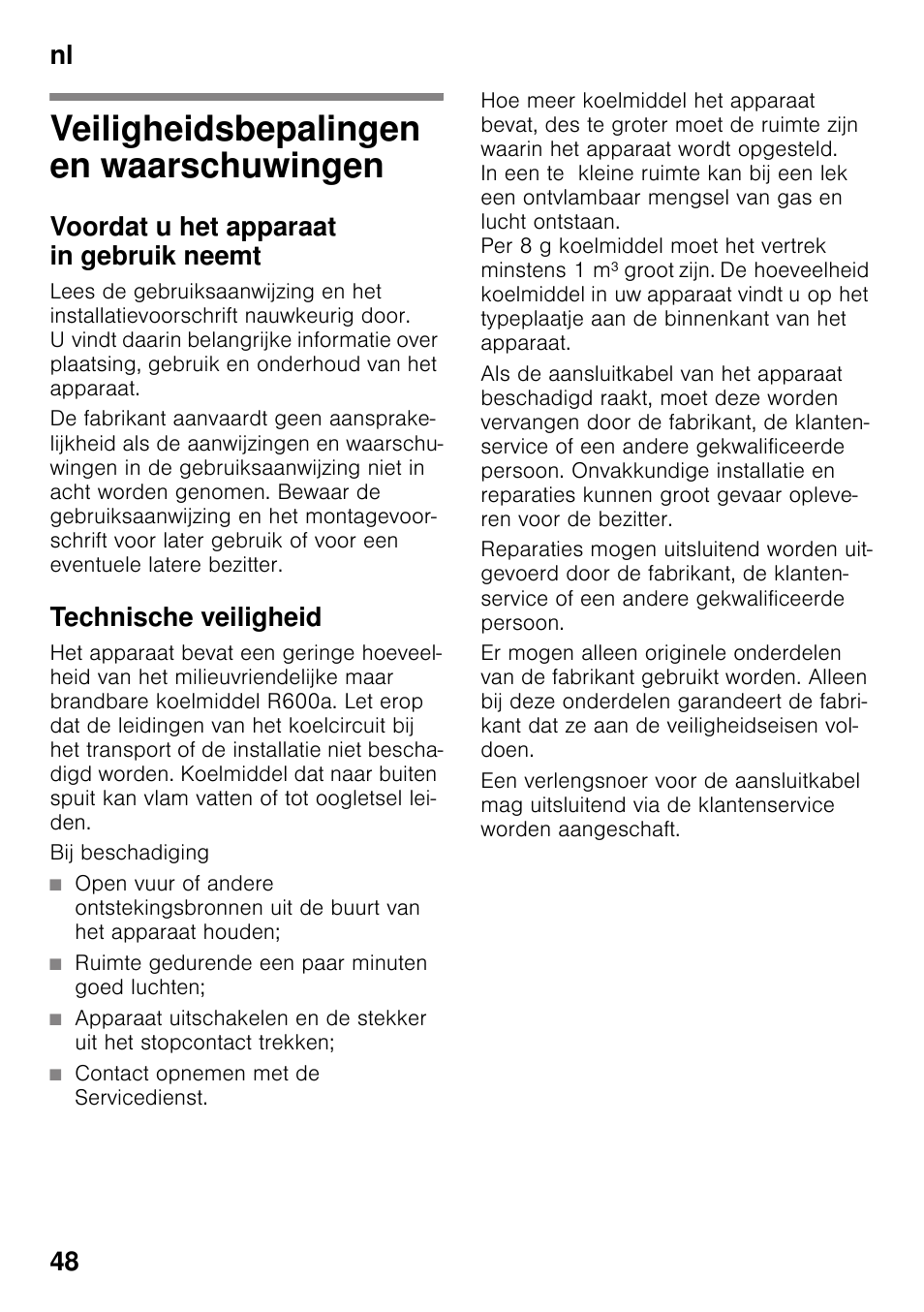 Nl inhoudnl gebruiksaanwijzing, Veiligheidsbepalingen en waarschuwingen, Voordat u het apparaat in gebruik neemt | Technische veiligheid, Waarschuwingen, Nl 48 | Neff K4316X8 User Manual | Page 48 / 62