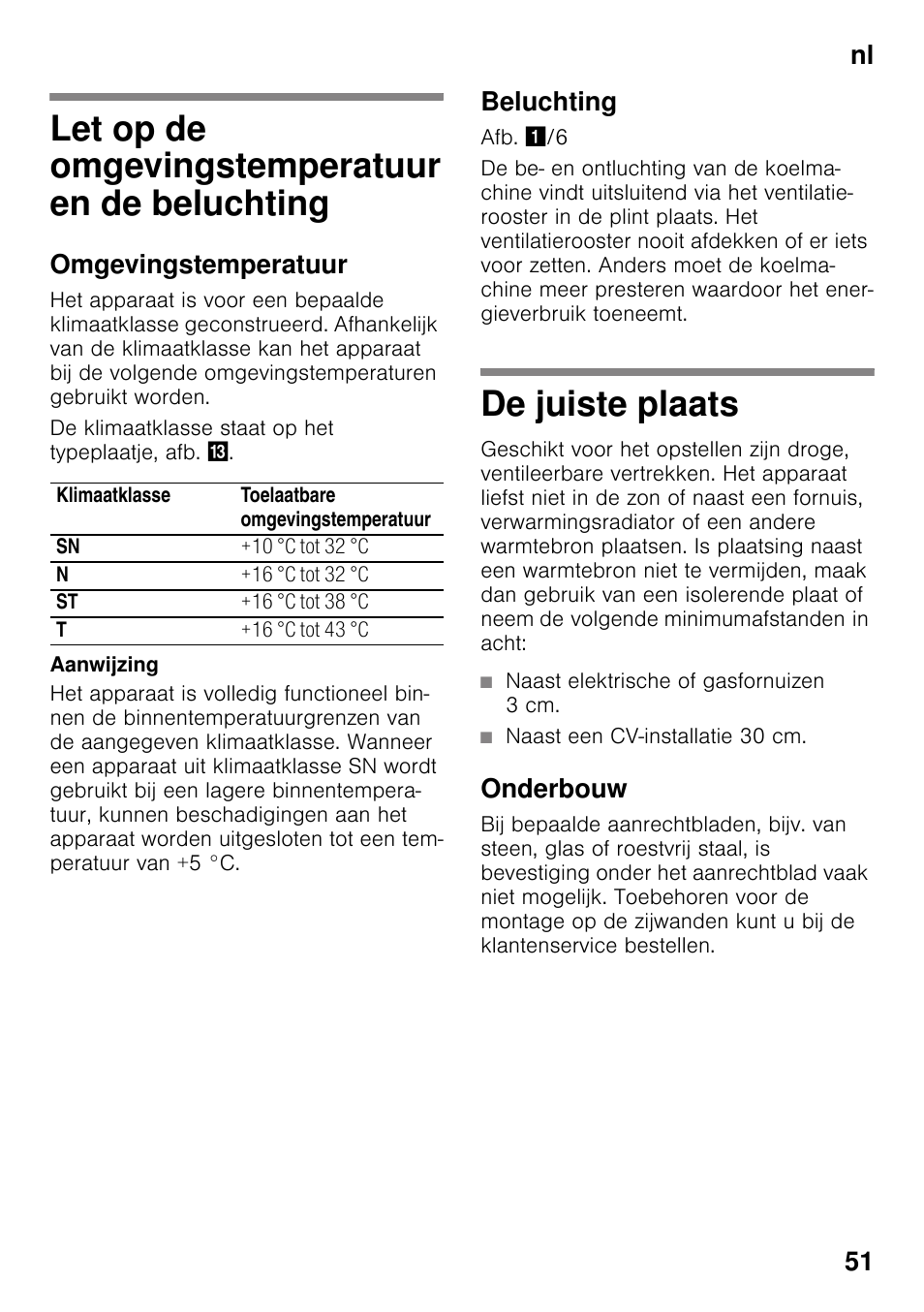 Let op de omgevingstemperatuur en de beluchting, Omgevingstemperatuur, Beluchting | De juiste plaats, Onderbouw, En de beluchting de juiste plaats, Nl 51 | Neff K4316X8 User Manual | Page 51 / 62