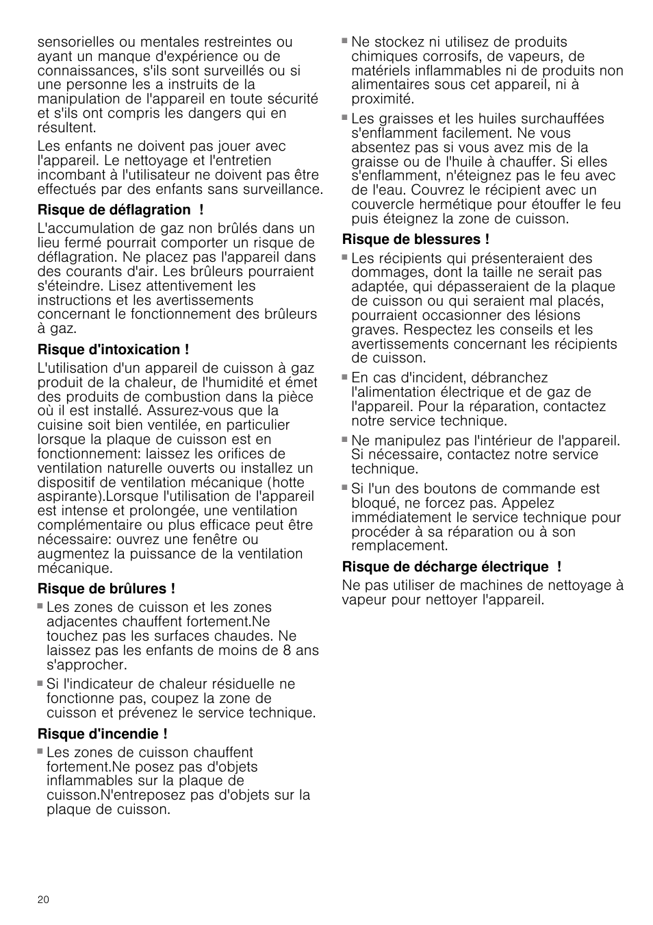 Risque de déflagration, Risque d'intoxication, Risque de brûlures | Risque d'incendie, Risque de blessures, Risque de décharge électrique | Neff T26R86N0 User Manual | Page 20 / 35