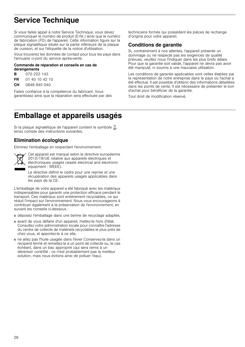 Service technique, Conditions de garantie, Tout droit de modification réservé | Emballage et appareils usagés, Elimination écologique | Neff T26R86N0 User Manual | Page 26 / 35