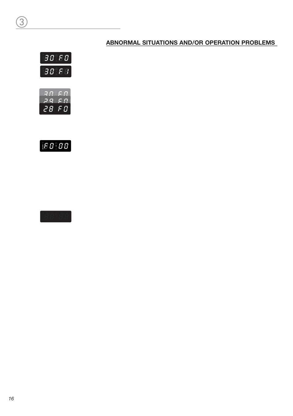 Abnormal situations and/or operation problems | Avanti DGE 2403 SC User Manual | Page 16 / 56