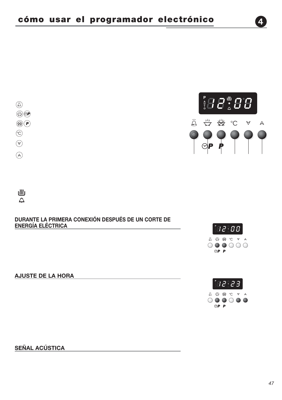 Cómo usar el programador electrónico, Ajuste de la hora, Señal acústica | Descripción de los pulsadores, Descripción de los símbolos de los testigos: auto | Avanti DGE 2403 SC User Manual | Page 47 / 56