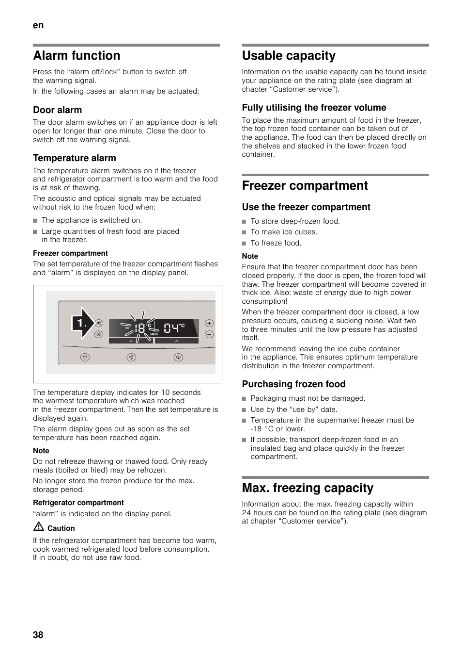 Alarm function, Door alarm, Temperature alarm | Freezer compartment, Refrigerator compartment, Usable capacity, Fully utilising the freezer volume, Use the freezer compartment, Purchasing frozen food, Max. freezing capacity | Neff K5920D1 User Manual | Page 38 / 129