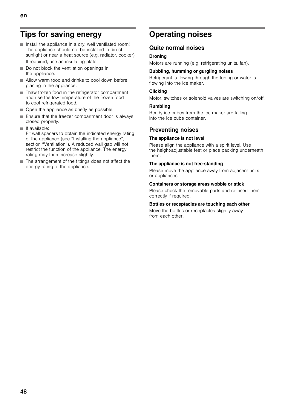 Tips for saving energy, Operating noises, Quite normal noises | Droning, Bubbling, humming or gurgling noises, Clicking, Rumbling, Preventing noises, The appliance is not level, The appliance is not free-standing | Neff K5920D1 User Manual | Page 48 / 129