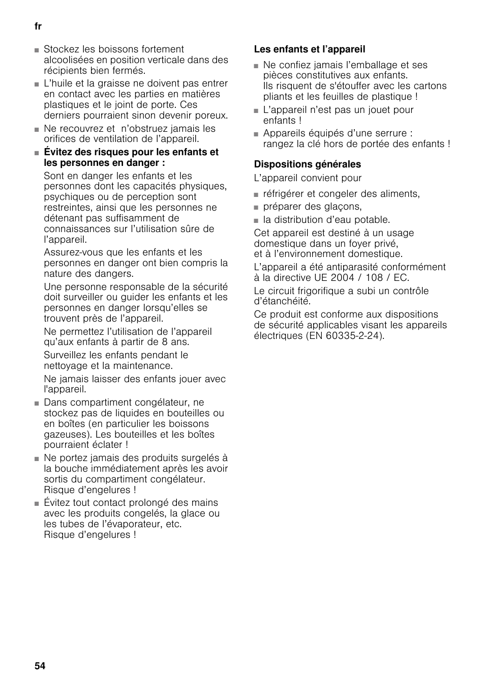 Les enfants et l’appareil, Dispositions générales | Neff K5920D1 User Manual | Page 54 / 129