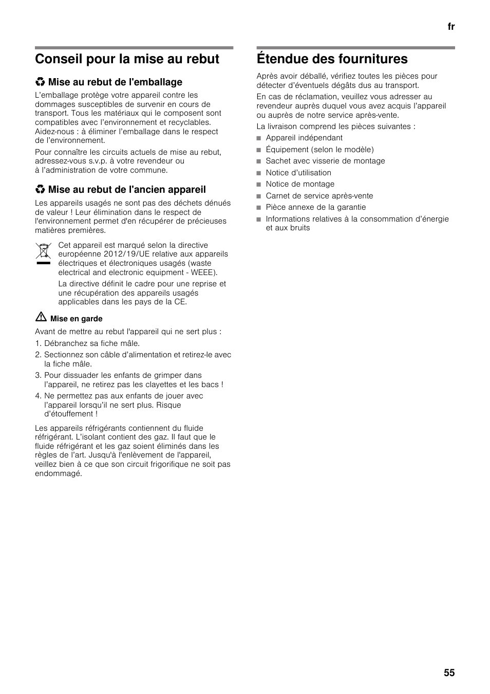 Conseil pour la mise au rebut, Mise au rebut de l'emballage, Mise au rebut de l'ancien appareil | Étendue des fournitures | Neff K5920D1 User Manual | Page 55 / 129