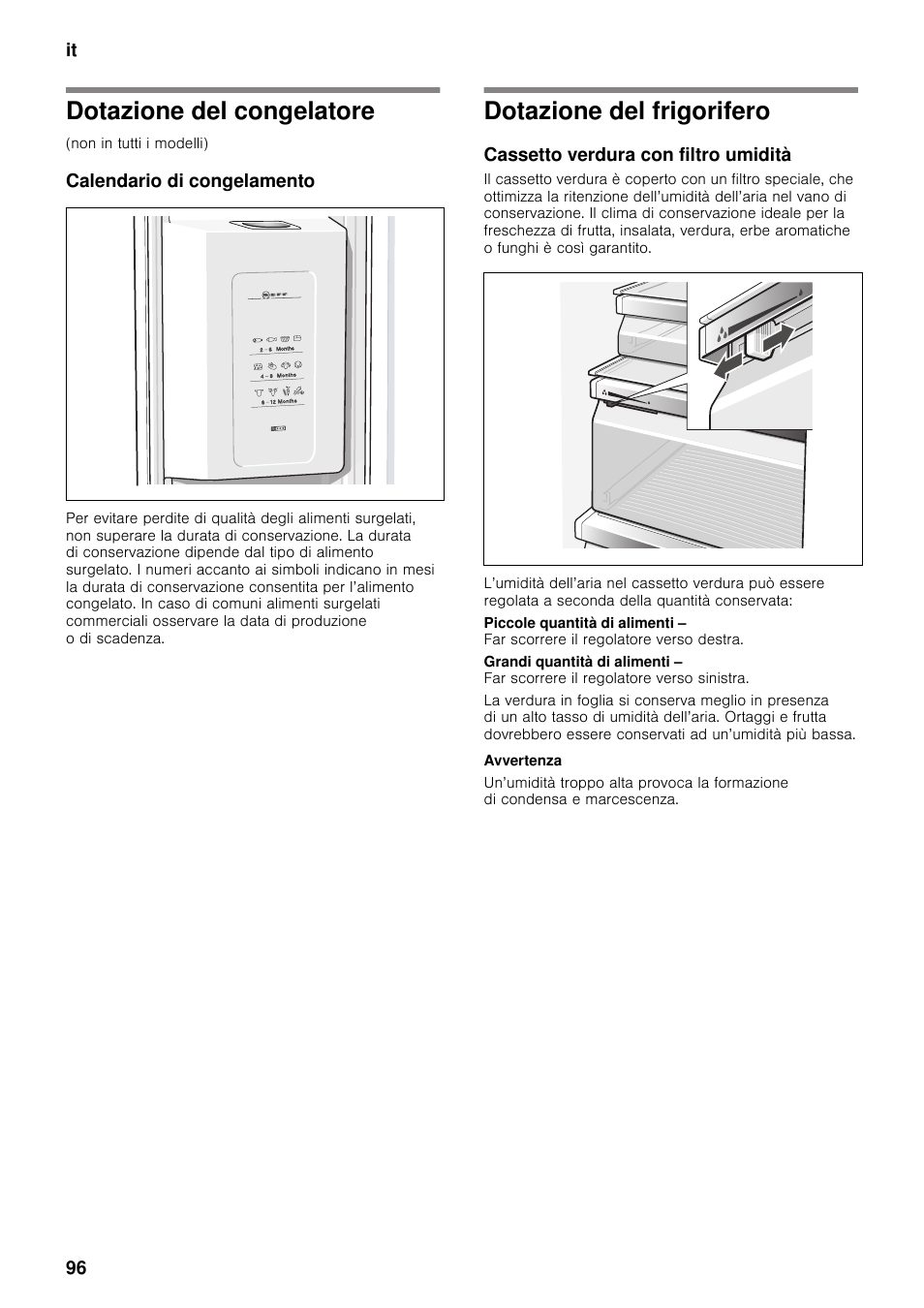 Dotazione del congelatore, Calendario di congelamento, Dotazione del frigorifero | Cassetto verdura con filtro umidità | Neff K5920D1 User Manual | Page 96 / 129