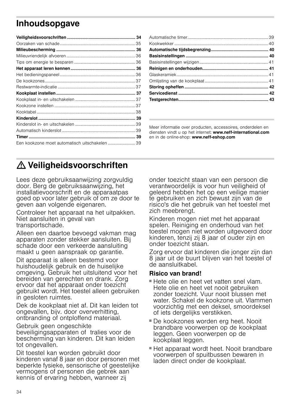 Inhoudsopgave[nl] gebruiksaanwijzing, Veiligheidsvoorschriften, Risico van brand | Gebruiksaanwijzing, Inhoudsopgave | Neff T18B42N2 User Manual | Page 34 / 48