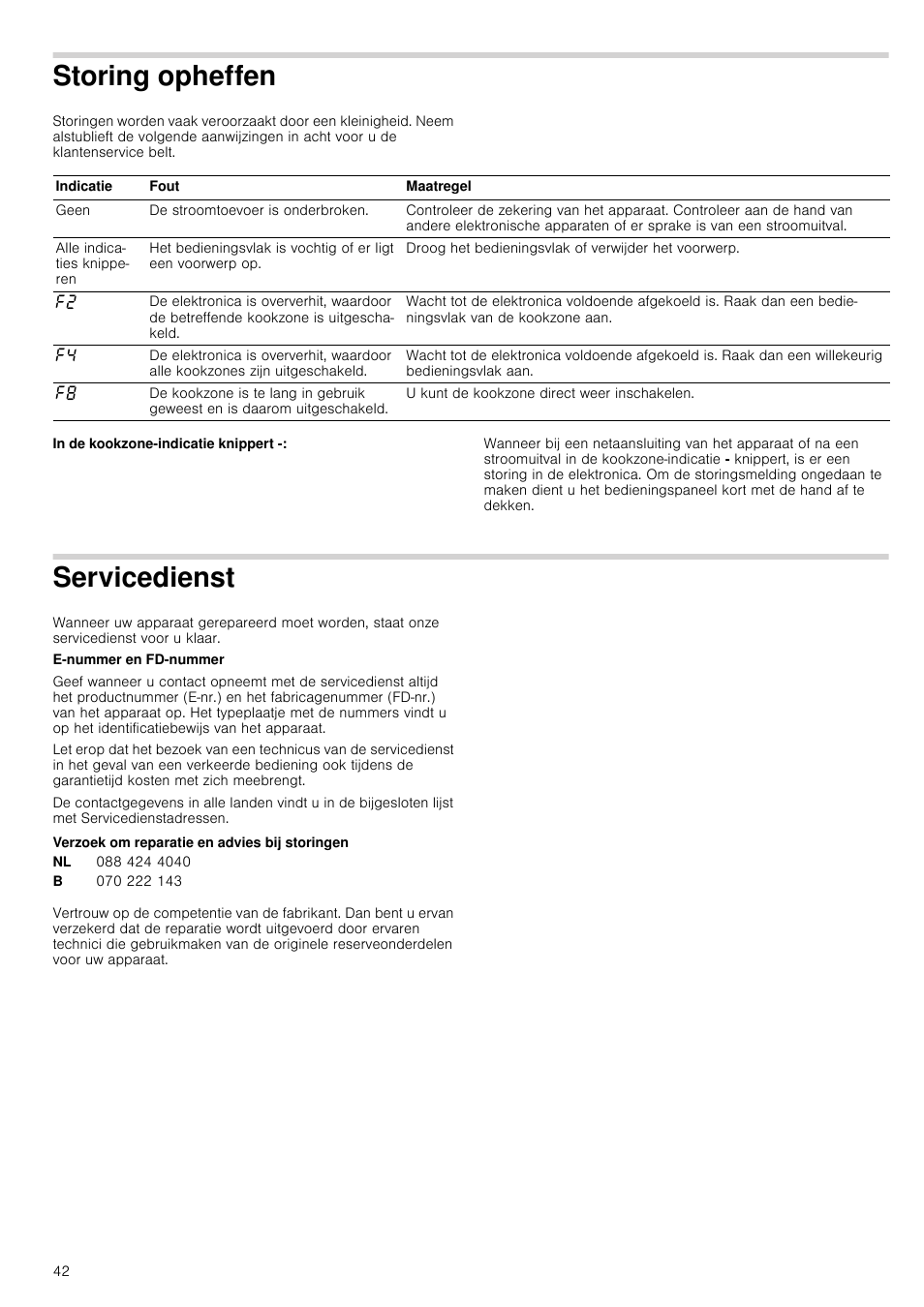 Storing opheffen, Servicedienst, Verzoek om reparatie en advies bij storingen | Vicedienst | Neff T18B42N2 User Manual | Page 42 / 48