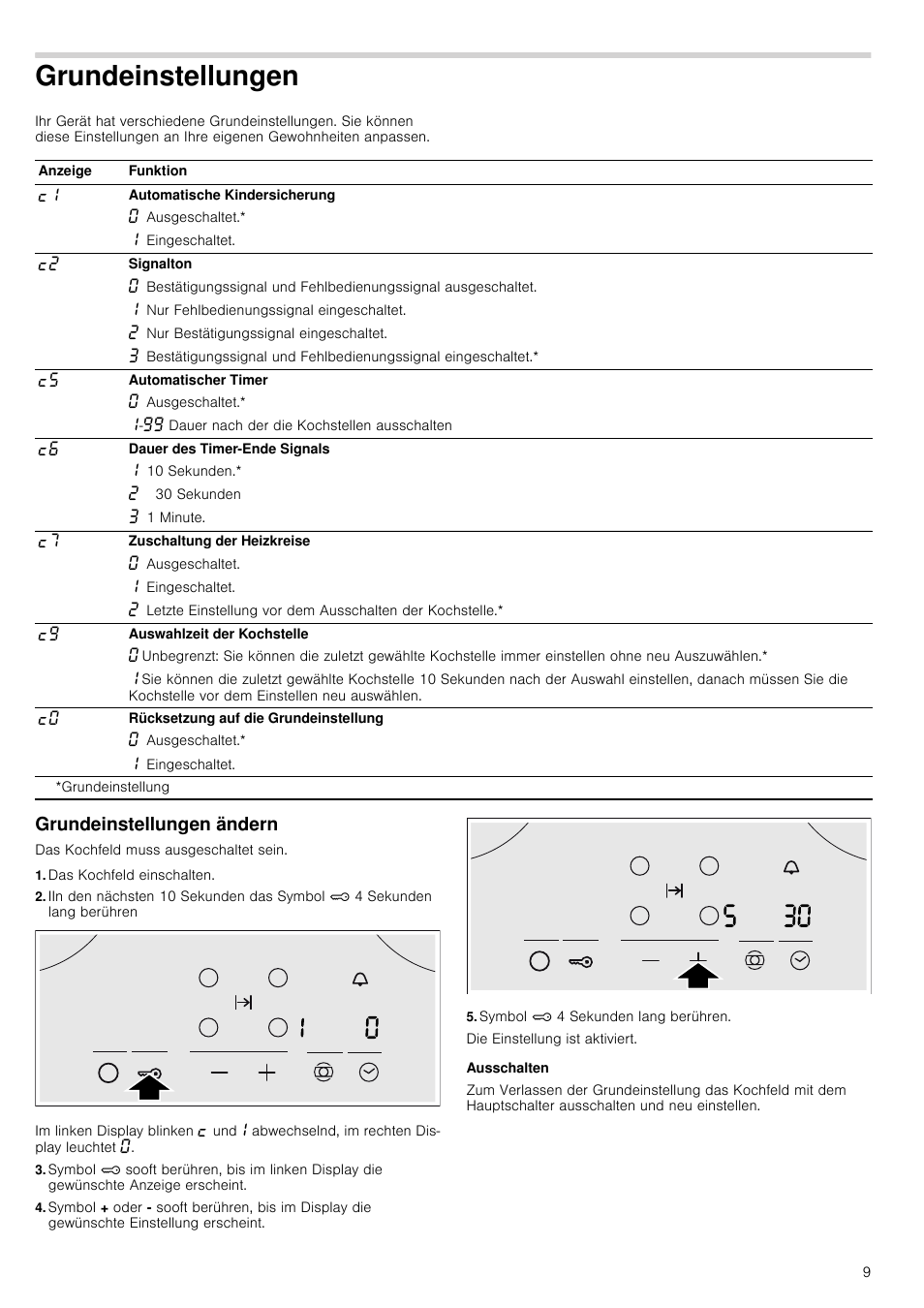 Grundeinstellungen, Grundeinstellungen ändern, Das kochfeld einschalten | Symbol ‚ 4 sekunden lang berühren, Ausschalten | Neff T18B42N2 User Manual | Page 9 / 48