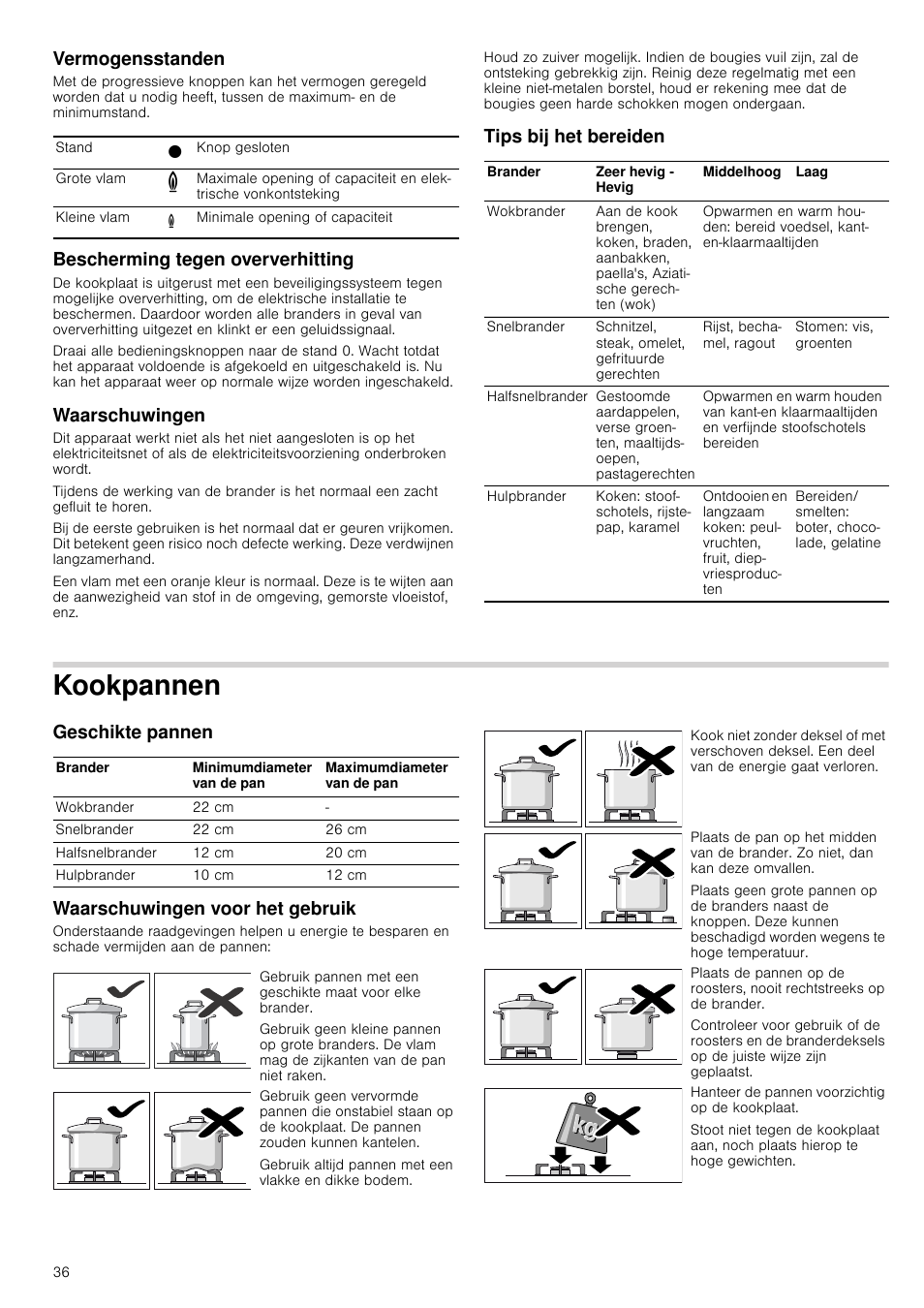 Vermogensstanden, Bescherming tegen oververhitting, Waarschuwingen | Tips bij het bereiden, Kookpannen, Geschikte pannen, Waarschuwingen voor het gebruik, Bescherming tegen oververhitting waarschuwingen, Geschikte pannen waarschuwingen voor het gebruik | Neff M3126N1 User Manual | Page 36 / 51