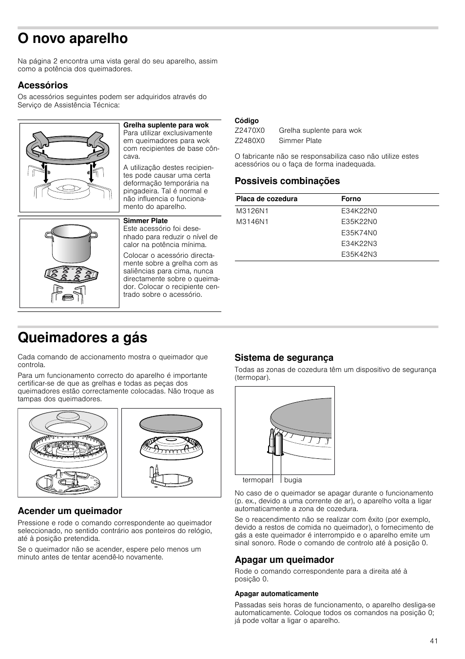 O novo aparelho, Acessórios, Código | Possiveis combinações, Queimadores a gás, Acender um queimador, Sistema de segurança, Apagar um queimador, Apagar automaticamente, Elho acessórios possiveis combinações | Neff M3126N1 User Manual | Page 41 / 51