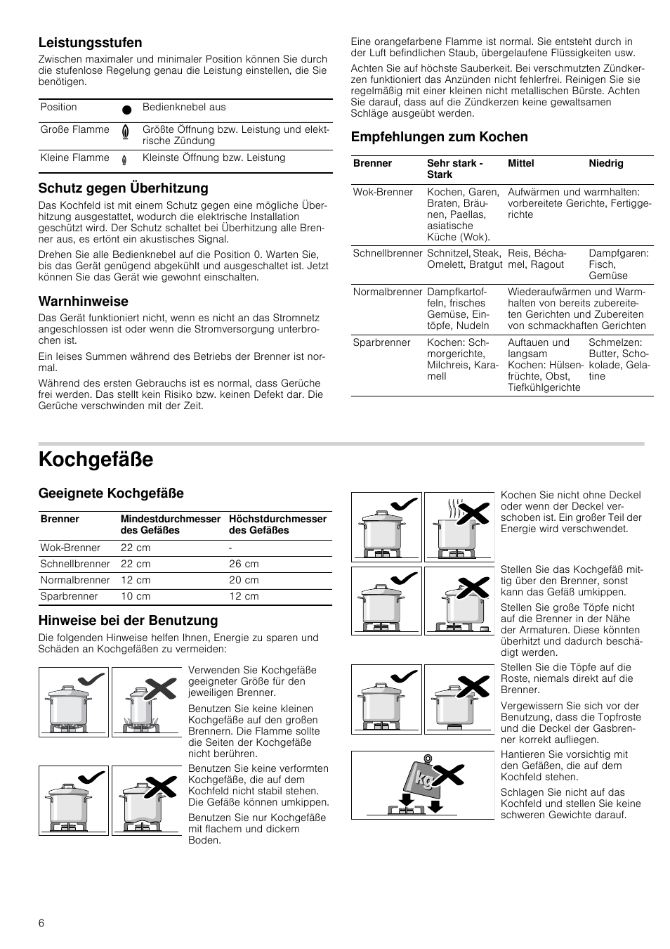 Leistungsstufen, Schutz gegen überhitzung, Warnhinweise | Empfehlungen zum kochen, Kochgefäße, Geeignete kochgefäße, Hinweise bei der benutzung, Geeignete kochgefäße hinweise bei der benutzung | Neff M3126N1 User Manual | Page 6 / 51