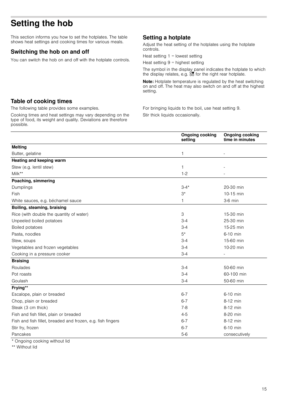 Setting the hob, Switching the hob on and off, Setting a hotplate | Note, Table of cooking times, Tting the hob | Neff T13K41N2 User Manual | Page 15 / 24