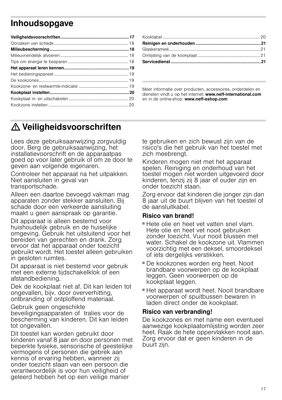 Inhoudsopgave[nl] gebruiksaanwijzing, Veiligheidsvoorschriften, Risico van brand | Risico van verbranding, Gebruiksaanwijzing, Inhoudsopgave | Neff T13K41N2 User Manual | Page 17 / 24