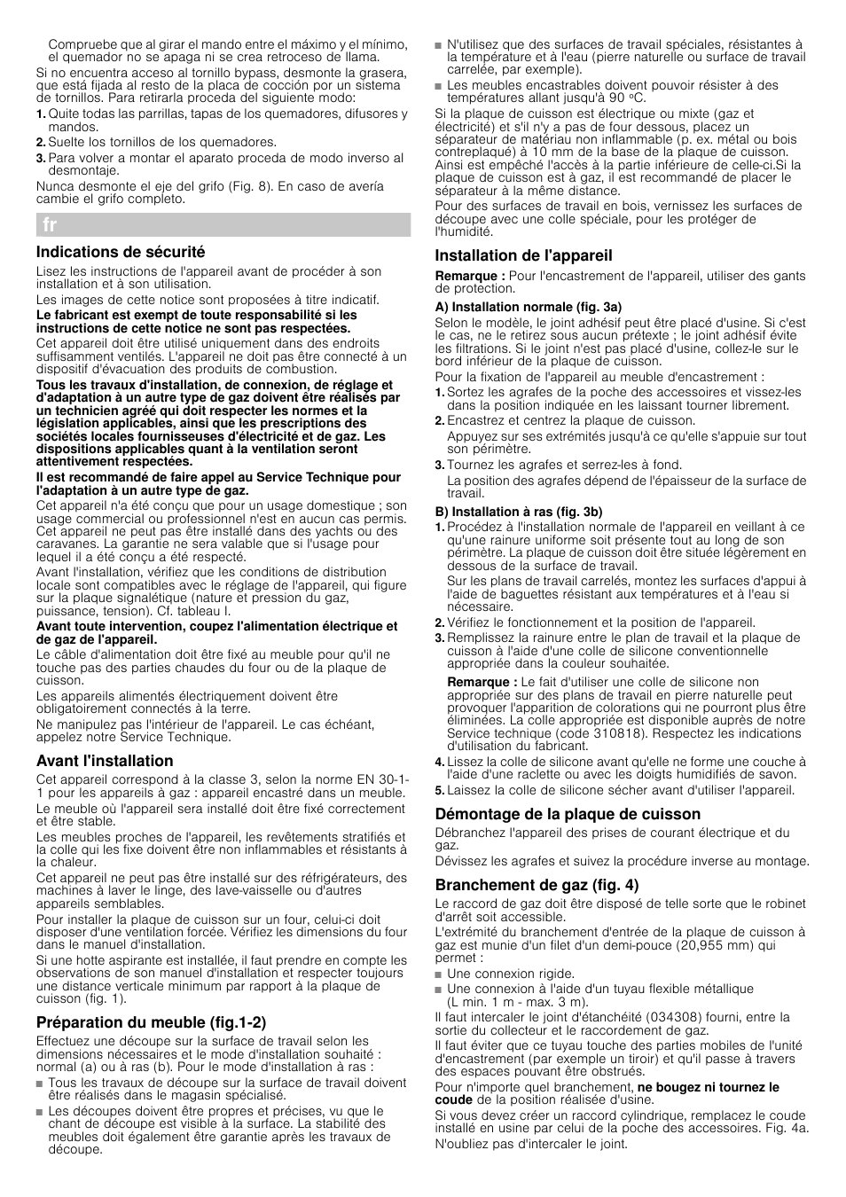 Suelte los tornillos de los quemadores, Indications de sécurité, Avant l'installation | Préparation du meuble (fig.1-2), Installation de l'appareil, Remarque, A) installation normale (fig. 3a), Encastrez et centrez la plaque de cuisson, Tournez les agrafes et serrez-les à fond, B) installation à ras (fig. 3b) | Neff T25Z55N1 User Manual | Page 8 / 16