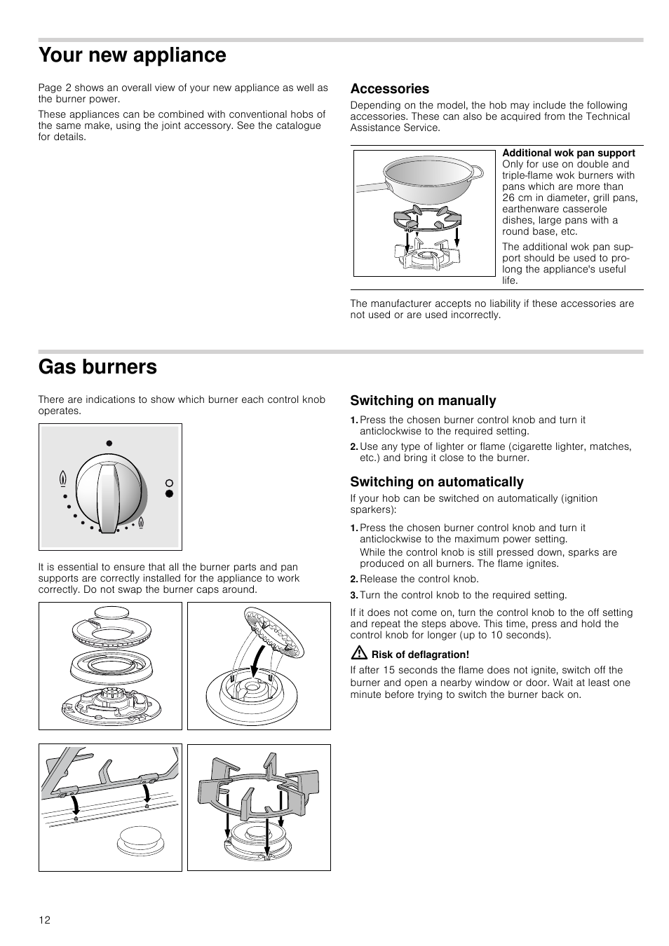 Your new appliance, Accessories, Gas burners | Switching on manually, Switching on automatically, Release the control knob, Turn the control knob to the required setting, Risk of deflagration | Neff N24K30N0 User Manual | Page 12 / 44