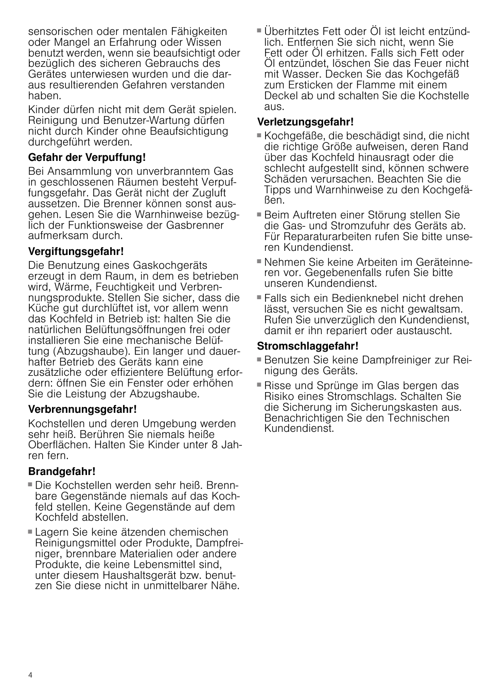 Gefahr der verpuffung, Vergiftungsgefahr, Verbrennungsgefahr | Brandgefahr, Verletzungsgefahr, Stromschlaggefahr | Neff N24K30N0 User Manual | Page 4 / 44