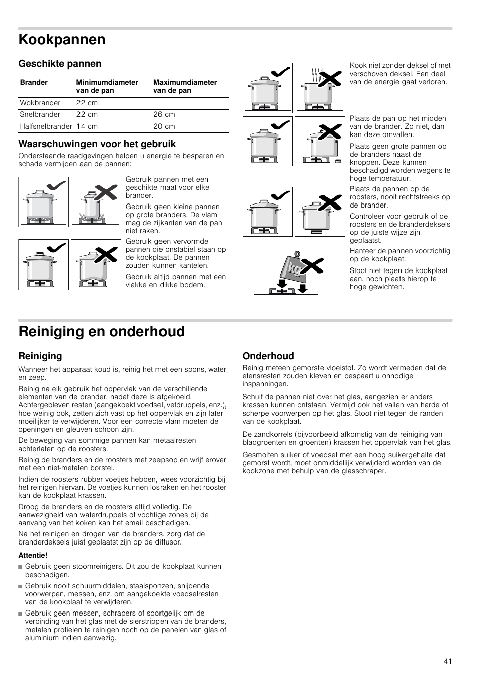 Kookpannen, Geschikte pannen, Waarschuwingen voor het gebruik | Reiniging en onderhoud, Reiniging, Attentie, Onderhoud, Geschikte pannen waarschuwingen voor het gebruik | Neff N24K30N0 User Manual | Page 41 / 44