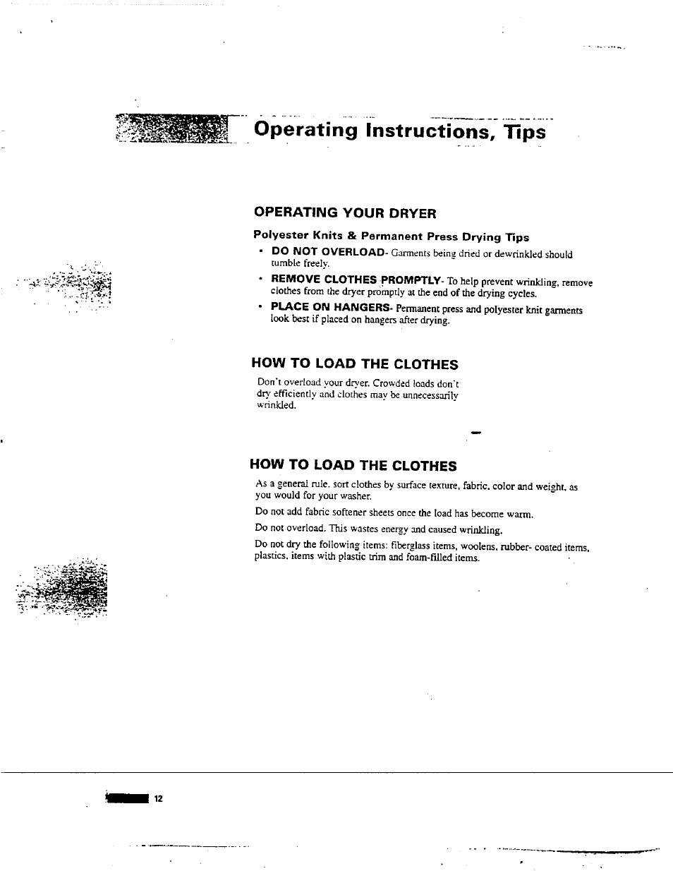 Operating your dryer, Polyester knits & permanent press drying tips, How to load the clothes | Operating instructions, tips | Avanti D-24 User Manual | Page 12 / 24