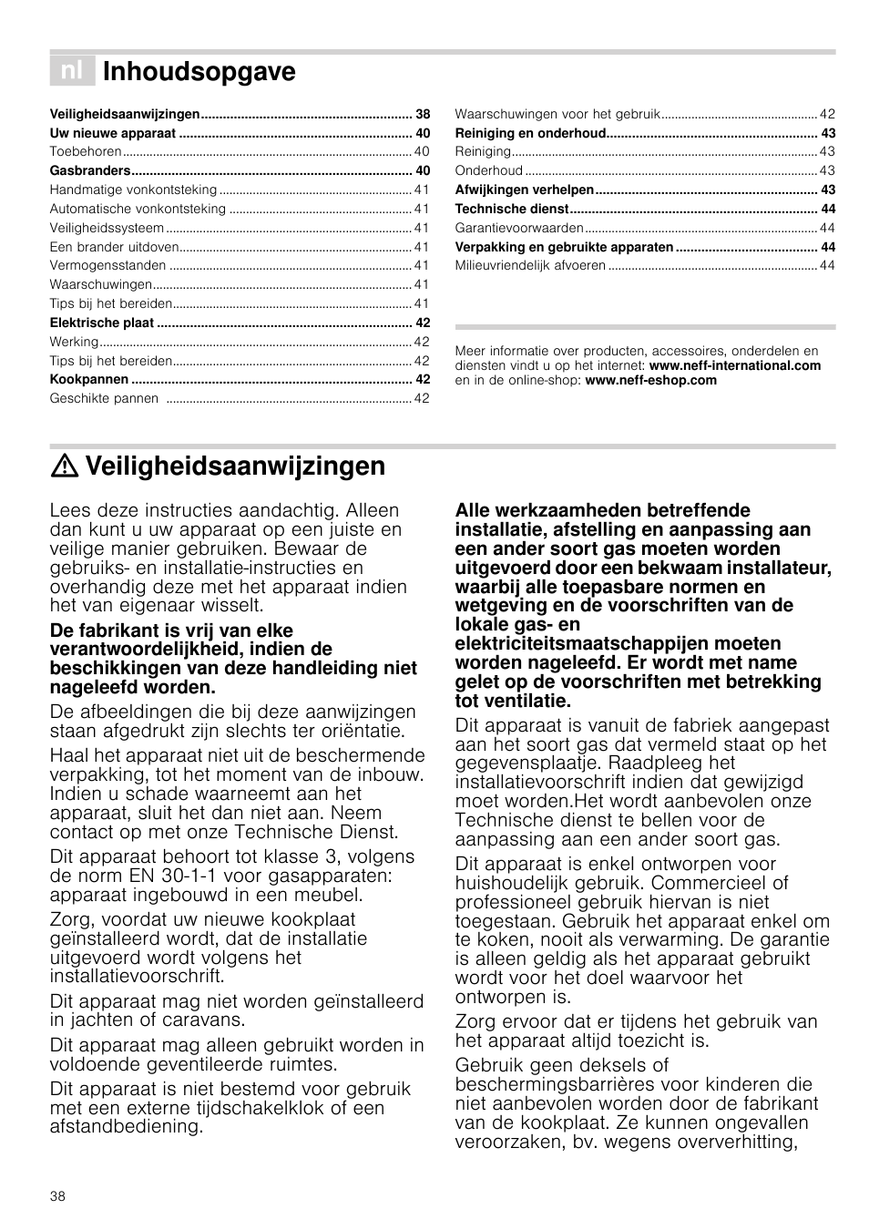 É inhoudsopgave[nl] gebruiksaanwijzing, Veiligheidsaanwijzingen, Gebruiksaanwijzing | Inhoudsopgave | Neff T67S76N1 User Manual | Page 38 / 45