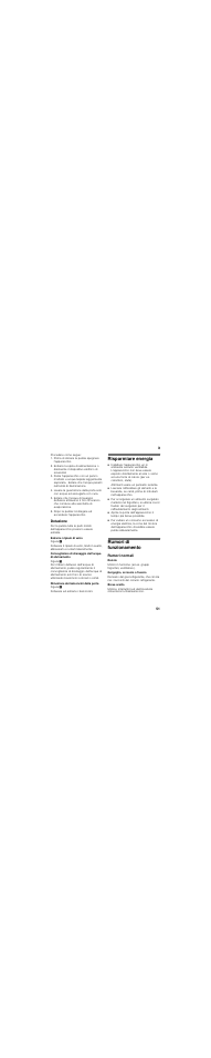 Procedere come segue, Dotazione, Estrarre i ripiani di vetro | Rimozione dei balconcini dalla porta, Risparmiare energia, Altrimenti usare un pannello isolante, Rumori di funzionamento, Rumori normali, Ronzio, Gorgoglìo, scroscio o fruscìo | Neff K3614X8 User Manual | Page 51 / 71