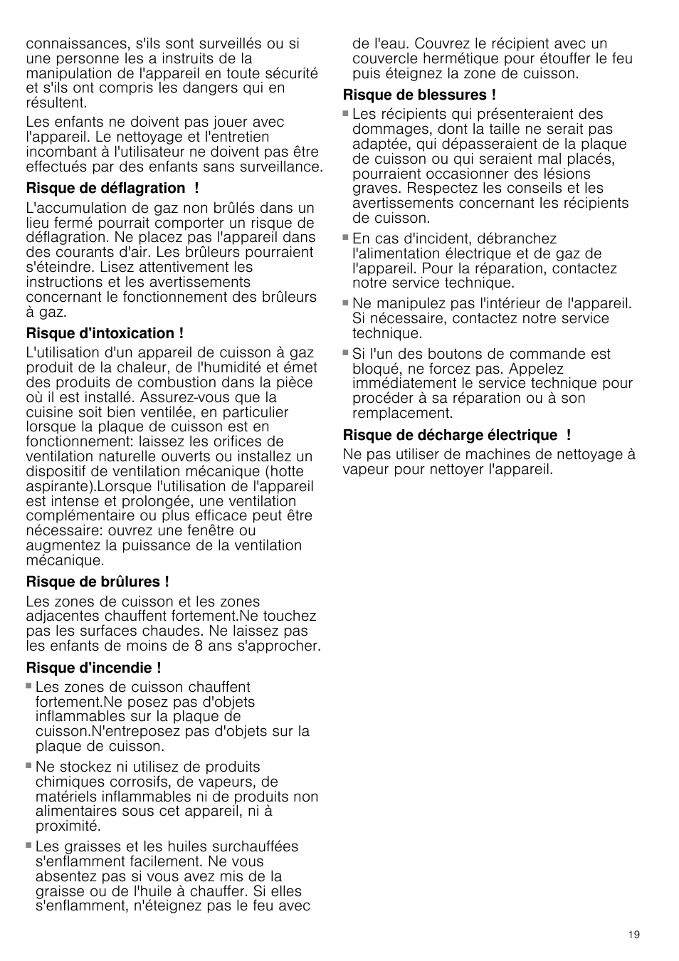 Risque de déflagration, Risque d'intoxication, Risque de brûlures | Risque d'incendie, Risque de blessures, Risque de décharge électrique | Neff T22S36N0 User Manual | Page 19 / 32