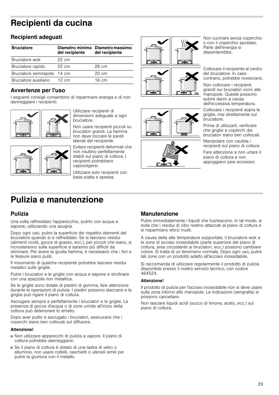 Recipienti da cucina, Recipienti adeguati, Avvertenze per l'uso | Pulizia e manutenzione, Pulizia, Attenzione, Manutenzione, Recipienti adeguati avvertenze per l'uso | Neff T22S36N0 User Manual | Page 29 / 32