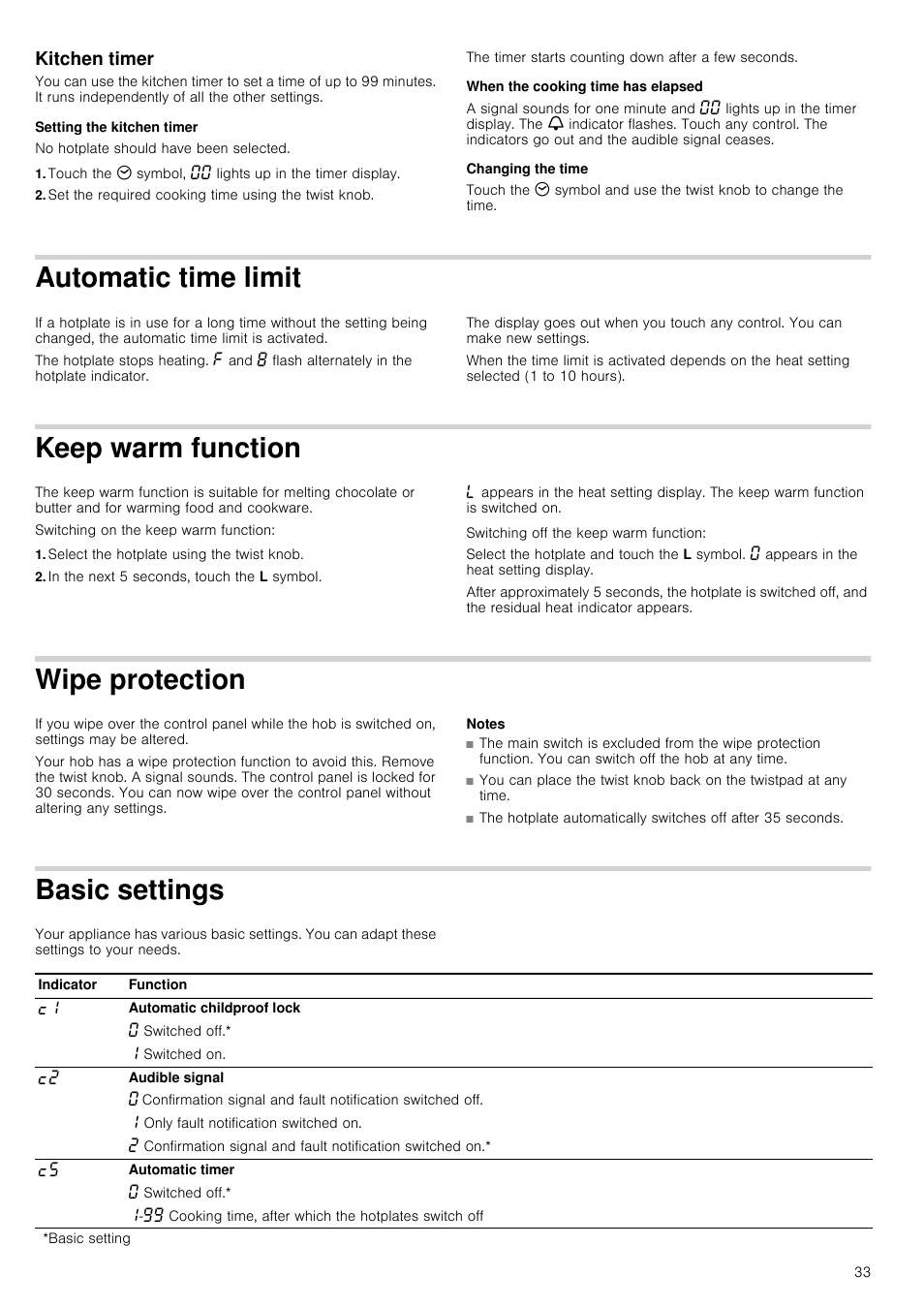 Kitchen timer, Setting the kitchen timer, Set the required cooking time using the twist knob | When the cooking time has elapsed, Changing the time, Automatic time limit, Keep warm function, Select the hotplate using the twist knob, In the next 5 seconds, touch the l symbol, Wipe protection | Neff T14T84N2 User Manual | Page 33 / 52