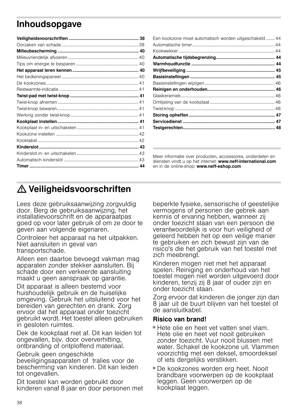 Inhoudsopgave[nl] gebruiksaanwijzing, Veiligheidsvoorschriften, Risico van brand | Gebruiksaanwijzing, Inhoudsopgave | Neff T14T84N2 User Manual | Page 38 / 52