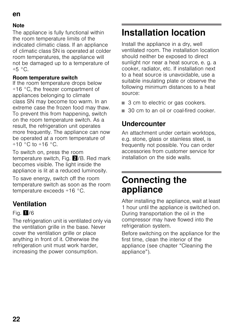 Room temperature switch, Ventilation, Installation location | 3 cm to electric or gas cookers, 30 cm to an oil or coal-fired cooker, Undercounter, Connecting the appliance, Installation location connecting the appliance, En 22 | Neff K4336X8 User Manual | Page 22 / 82
