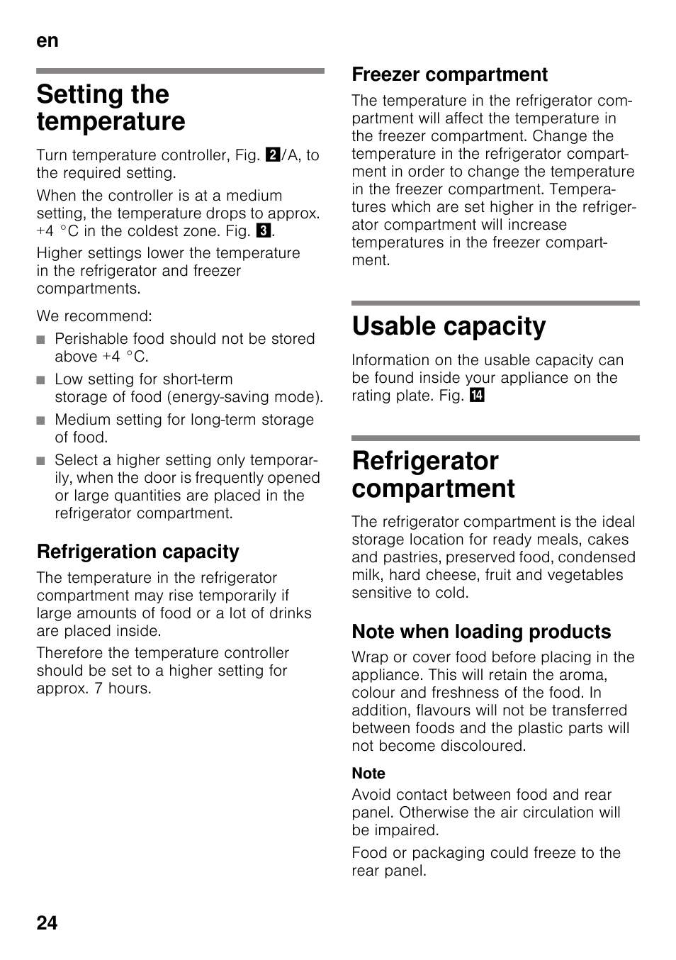 Setting the temperature, We recommend, Perishable food should not be stored above +4 °c | Medium setting for long-term storage of food, Refrigeration capacity, Freezer compartment, Usable capacity, Refrigerator compartment, Note when loading products, En 24 | Neff K4336X8 User Manual | Page 24 / 82