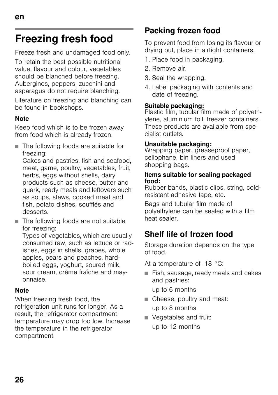 Freezing fresh food, Packing frozen food, Suitable packaging | Unsuitable packaging, Items suitable for sealing packaged food, Shelf life of frozen food, Fish, sausage, ready meals and cakes and pastries, Up to 6 months, Cheese, poultry and meat, Up to 8 months | Neff K4336X8 User Manual | Page 26 / 82