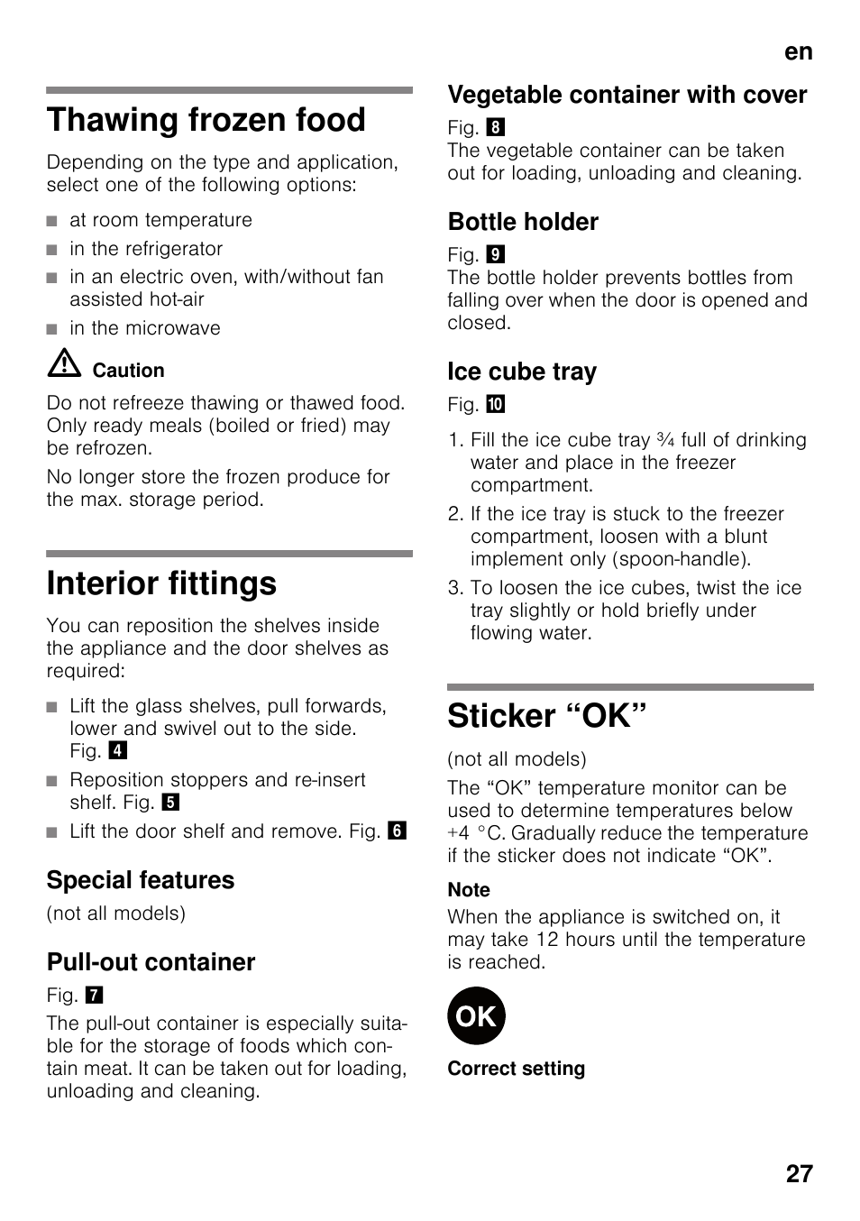 Thawing frozen food, At room temperature, In the refrigerator | In the microwave, Interior fittings, Reposition stoppers and re-insert shelf. fig, Lift the door shelf and remove. fig, Special features, Pull-out container, Vegetable container with cover | Neff K4336X8 User Manual | Page 27 / 82