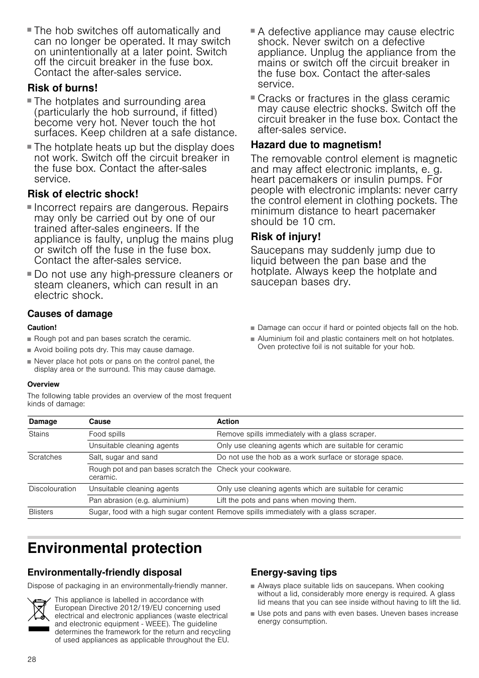 Risk of burns, Risk of electric shock, Hazard due to magnetism | Risk of injury, Causes of damage, Caution, Overview, Environmental protection, Environmentally-friendly disposal, Energy-saving tips | Neff T14T95N2 User Manual | Page 28 / 52