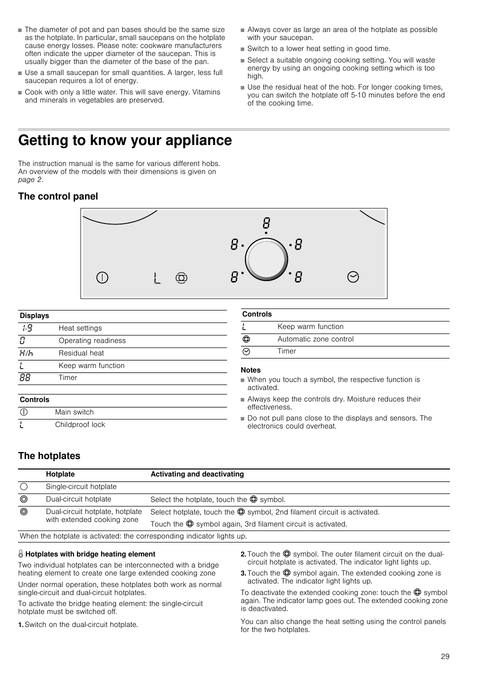 Getting to know your appliance, The control panel, Notes | The hotplates, Â hotplates with bridge heating element, Switch on the dual-circuit hotplate, Our appliance | Neff T14T95N2 User Manual | Page 29 / 52