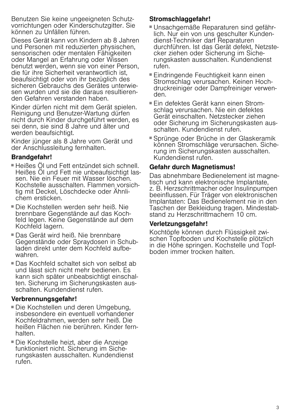 Brandgefahr, Verbrennungsgefahr, Stromschlaggefahr | Gefahr durch magnetismus, Verletzungsgefahr | Neff T14T95N2 User Manual | Page 3 / 52