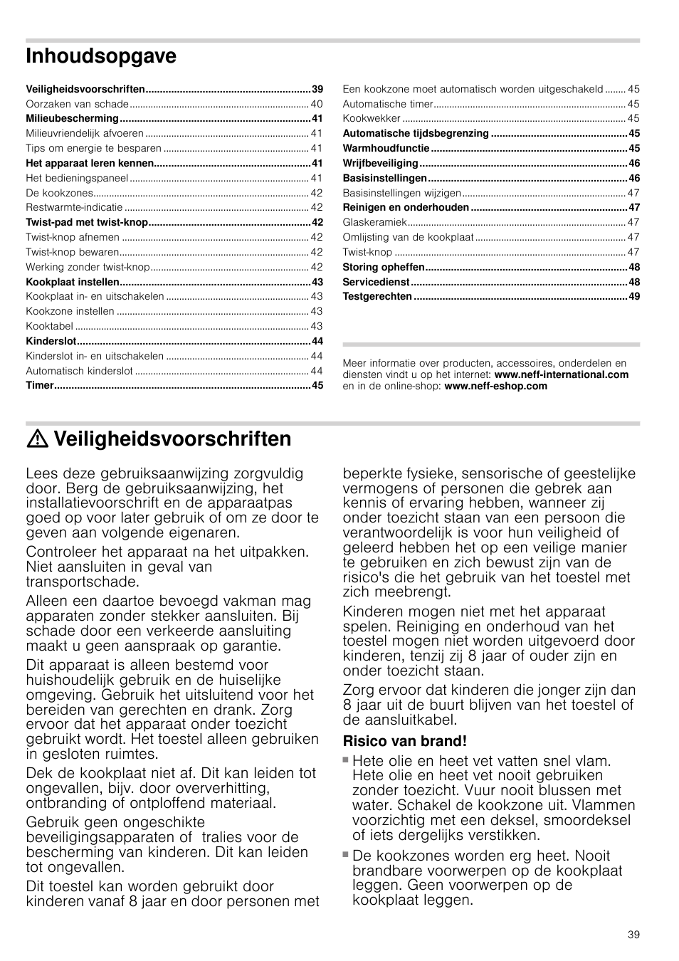 Inhoudsopgave[nl] gebruiksaanwijzing, Veiligheidsvoorschriften, Risico van brand | Gebruiksaanwijzing, Inhoudsopgave | Neff T14T95N2 User Manual | Page 39 / 52