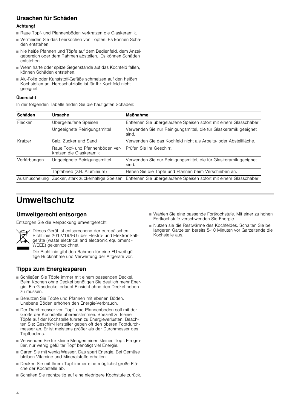 Ursachen für schäden, Achtung, Übersicht | Umweltschutz, Umweltgerecht entsorgen, Tipps zum energiesparen, Weltschutz | Neff T14T95N2 User Manual | Page 4 / 52