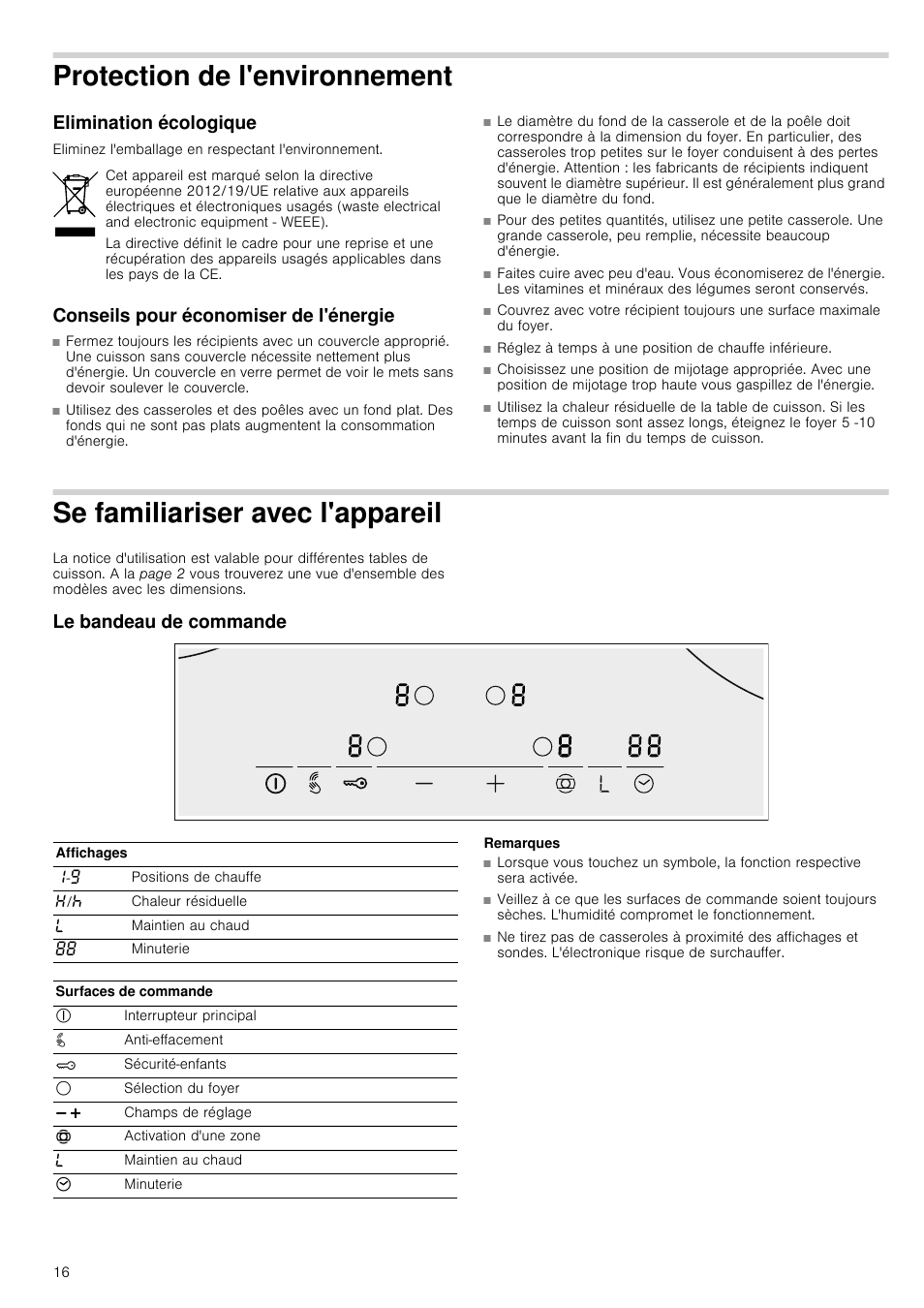 Protection de l'environnement, Elimination écologique, Conseils pour économiser de l'énergie | Se familiariser avec l'appareil, Le bandeau de commande, Remarques, Vironnement | Neff T13D42N2 User Manual | Page 16 / 48