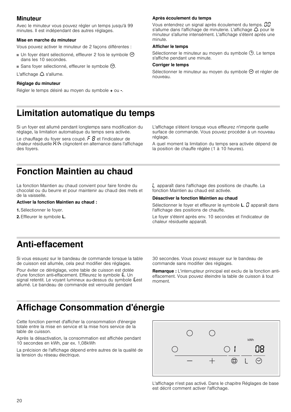 Minuteur, Mise en marche du minuteur, Réglage du minuteur | Limitation automatique du temps, Fonction maintien au chaud, Sélectionner le foyer, Effleurer le symbole l, Anti-effacement, Remarque, Affichage consommation d'énergie | Neff T13D42N2 User Manual | Page 20 / 48