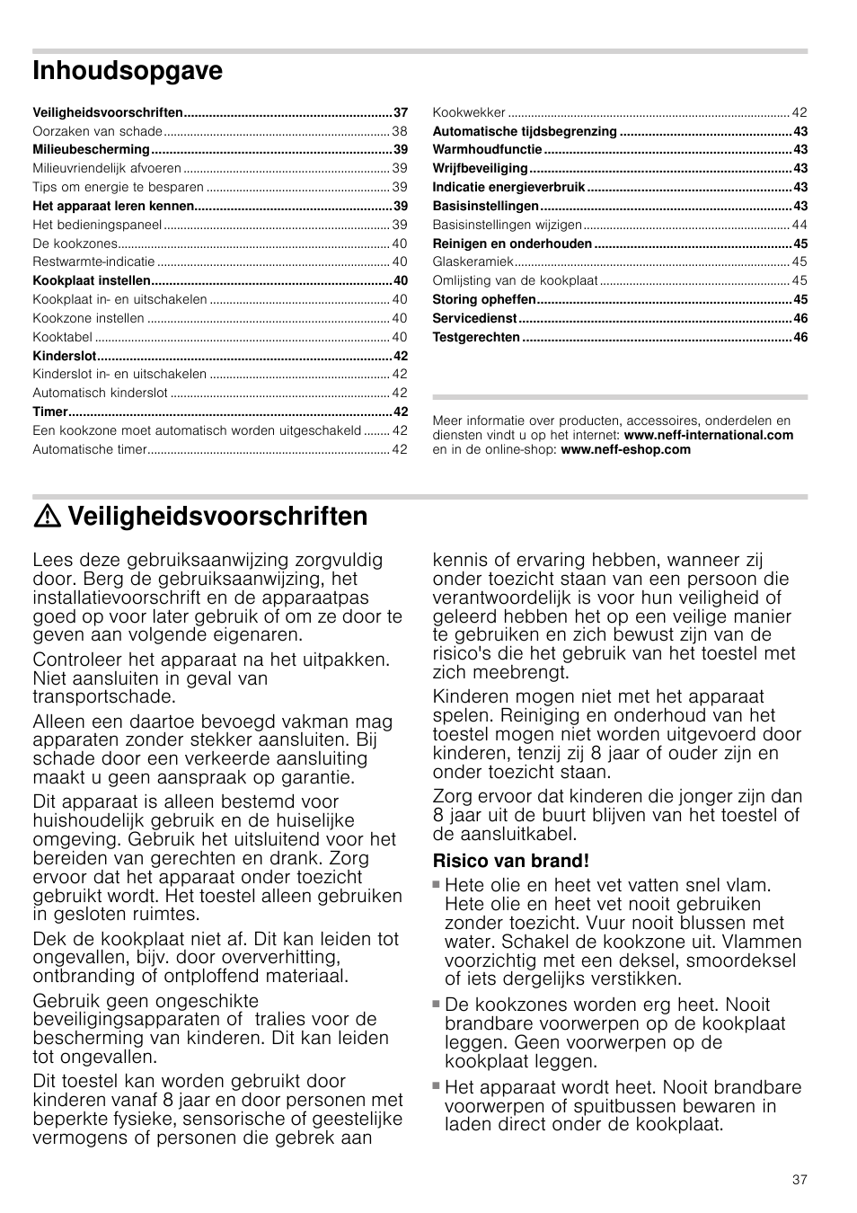 Inhoudsopgave[nl] gebruiksaanwijzing, Veiligheidsvoorschriften, Risico van brand | Gebruiksaanwijzing, Inhoudsopgave | Neff T13D83N2 User Manual | Page 37 / 48