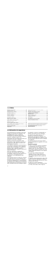 Ì índice[pt] instruções de serviço, Protecção do meio ambiente 53, Conhecer o aparelho 54 | Regular a placa de cozinhar 55, Fecho de segurança para crianças 56, Função de manter quente 57, Temporizador 57, Protecção contra anulação acidental 57, Limitação de tempo automática 58, Regulações base 58 | Neff N14D30N2 User Manual | Page 52 / 60