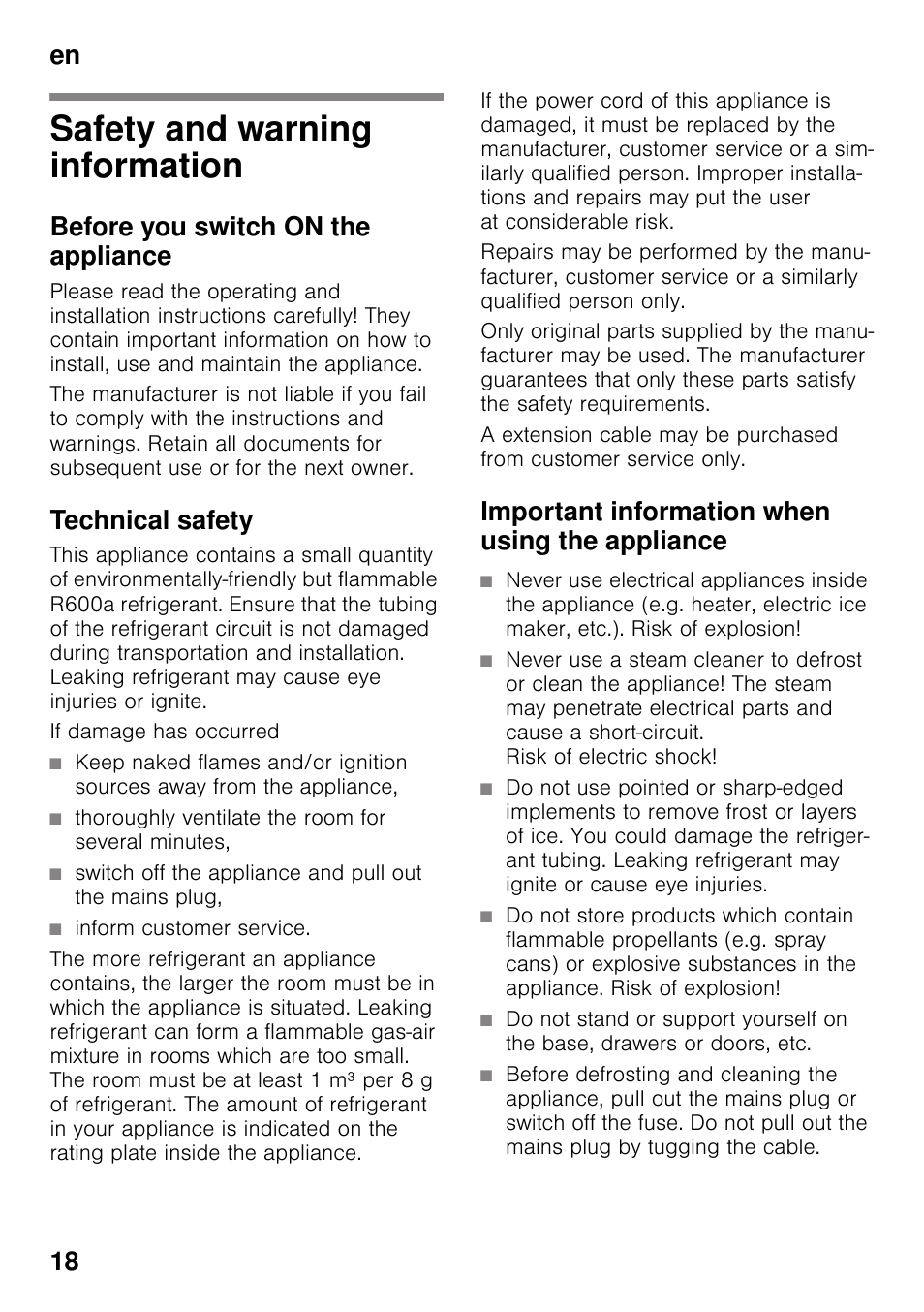 En table of contentsen instruction for use, Safety and warning information, Before you switch on the appliance | Technical safety, If damage has occurred, Thoroughly ventilate the room for several minutes, Inform customer service, Important information when using the appliance, En 18 | Neff G4344X8 User Manual | Page 18 / 77