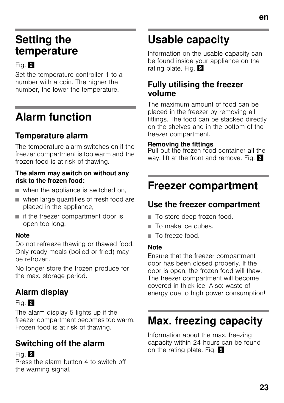 Setting the temperature, Alarm function, Temperature alarm | When the appliance is switched on, If the freezer compartment door is open too long, Alarm display, Switching off the alarm, Usable capacity, Fully utilising the freezer volume, Removing the fittings | Neff G4344X8 User Manual | Page 23 / 77