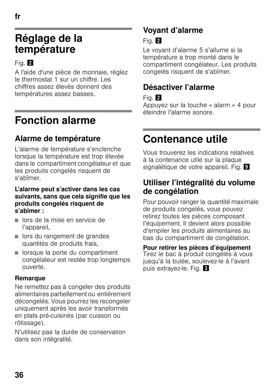 Réglage de la température, Fonction alarme, Alarme de température | Lors de la mise en service de l’appareil, Voyant d’alarme, Désactiver l’alarme, Contenance utile, Utiliser l’intégralité du volume de congélation, Pour retirer les pièces d’équipement, Fr 36 | Neff G4344X8 User Manual | Page 36 / 77