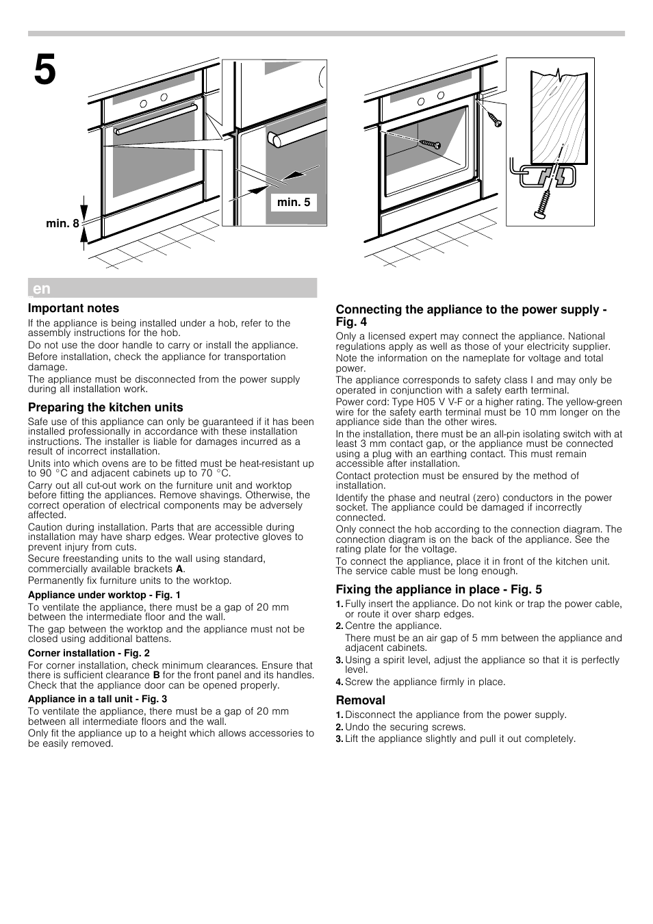 Permanently fix furniture units to the worktop, Centre the appliance, Screw the appliance firmly in place | Disconnect the appliance from the power supply, Undo the securing screws | Neff B15M52N3GB User Manual | Page 3 / 3