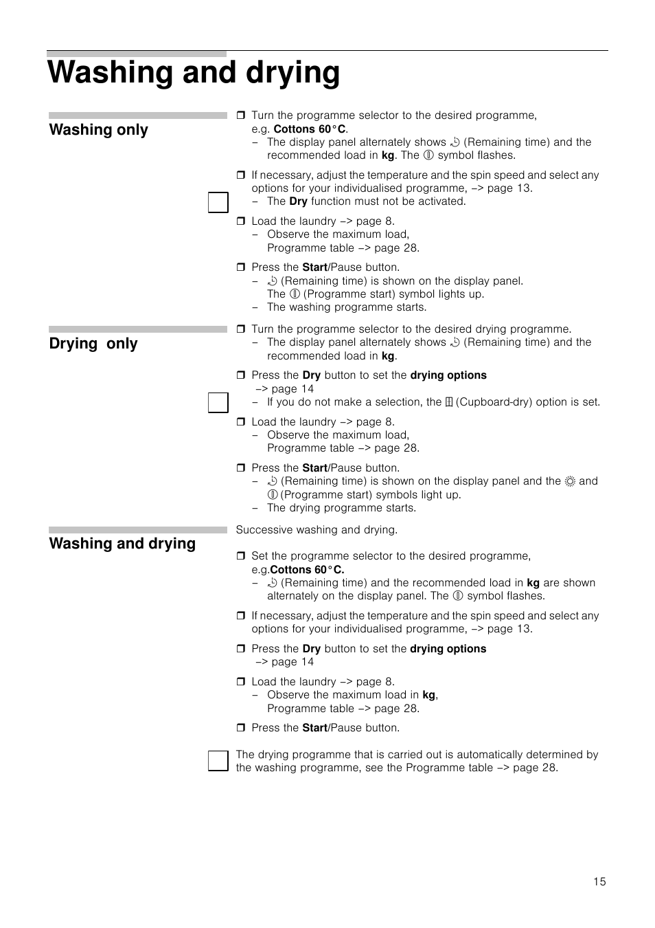 Washing and drying, Washing only, Drying only | Neff V6540X0GB User Manual | Page 15 / 32